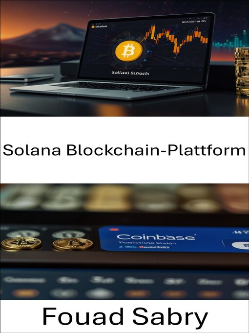 Title details for Solana Blockchain-Plattform by Fouad Sabry - Available